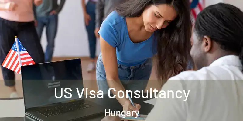  US Visa Consultancy Hungary