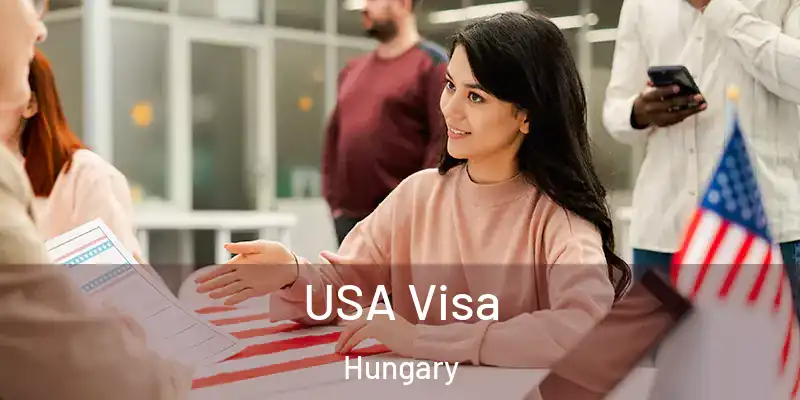  USA Visa Hungary